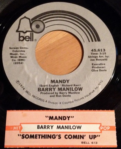 Barry Manilow 45 Mandy / Something's Comin' Up w/ts - Imagen 2 de 3