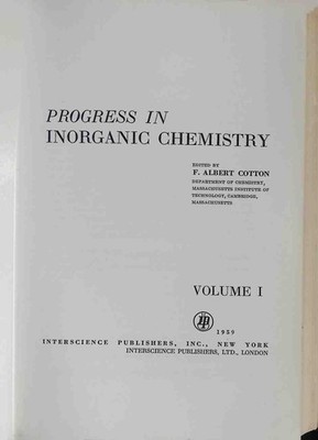 Progress in Inorganic Chemistry - Volume I. Cotton, F. Albert: