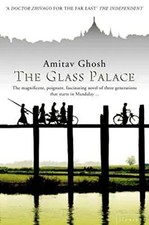 The Glass Palace by Ghosh, Amitav Book The Cheap Fast Free Post