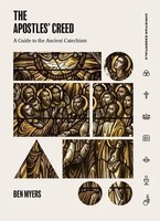 Ben Myers | The Apostles' Creed | Buch | Englisch (2018) | Ean 9781683590880