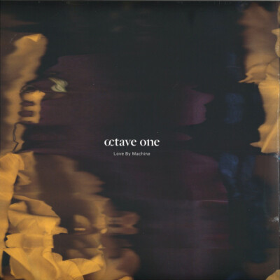 Octave One - Love By Machine (2x12'', Album)