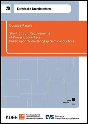 Douglas Pappis | Short Circuit Requirements of Power Converters based upon...