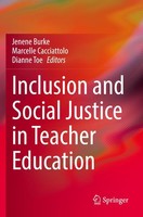Inclusion And Social Justice In Teacher Education Marcelle Cacciattolo