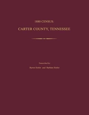 Byron Sistler Barbara Sistler 1880 Census (Taschenbuch)