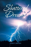 Everett Zarzycki | Shattered Dreams | Taschenbuch | Englisch (2021)