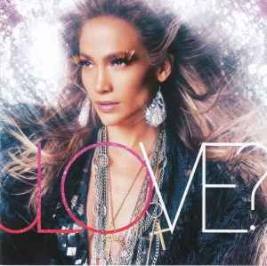 JLO* - Love?, (CD)