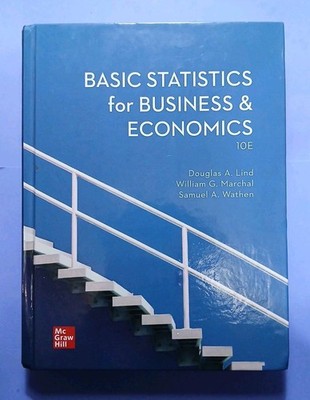 Basic Statistics for Business and Economics 10th Edition 10E Hardcover 