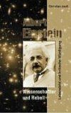 Albert Einstein - Wissenschaftler und Rebell. Leben... | Buch | Zustand sehr gut