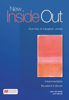 New Inside Out. Intermediate. Student's Book with ebook and CD-ROM Sue Kay