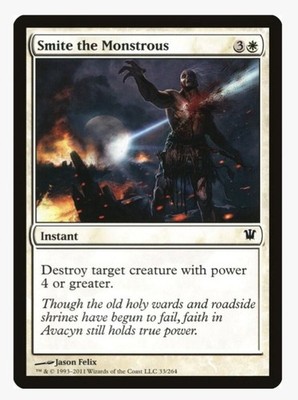 Smite the Monstrous | ISD | Pauper Staple Instant Removal | MTG Control | LP