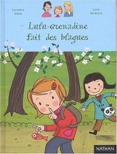 Lulu-Grenadine fait des blagues by Laurence Gillot | Book | condition very good
