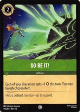 So Be It! 94/204 Whispers in the Well Disney Lorcana
