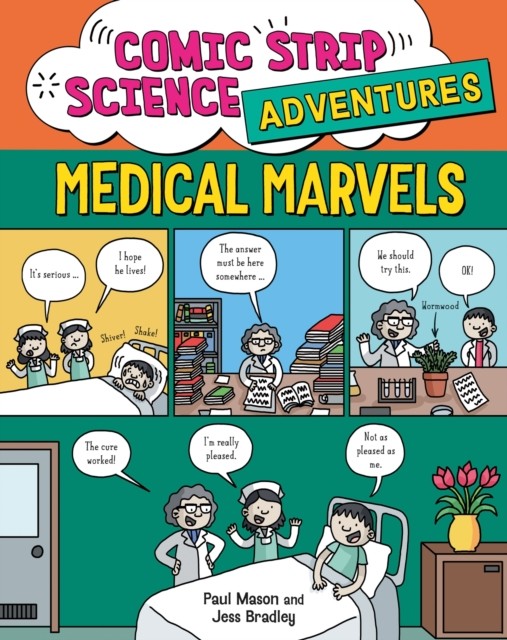 Comic Strip Science Adventures Medical Marvels by Paul Mason PAPERBACK - Image 7