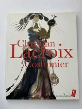 Christian Lacroix Costumier – Ed. du Mécène 2007 – Libro autografato raro