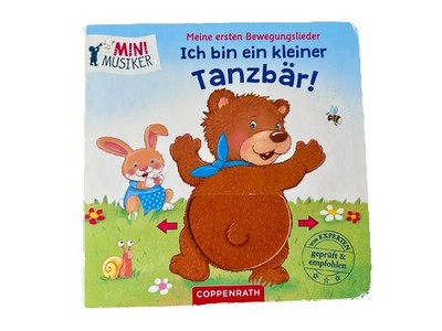 Bewegungslieder Ich bin ein kleiner Tanzbär Mini-Musiker Mitmachbuch Klappenbuch