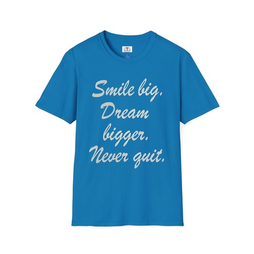 Inspirational Quote Smile Never Quit Dreamer T-Shirt Motivationa Great Gift - Picture 16 of 29