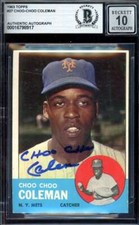 Choo Choo Coleman Gem Mint 10 Beckett BAS Signed 1963 Topps Autograph