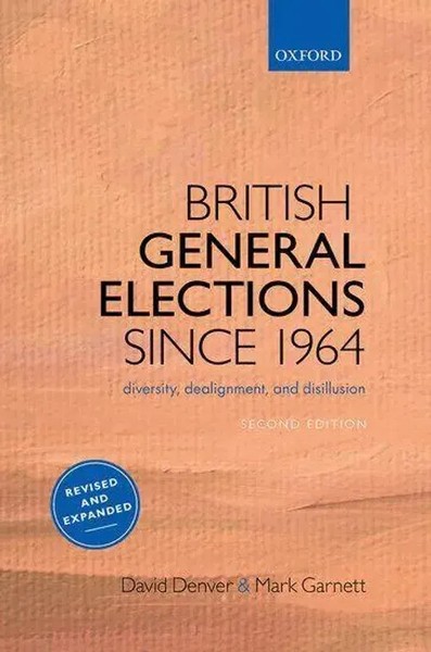 British General Elections Since 1964 | Diversity, Dealignment, And Disillusion-image