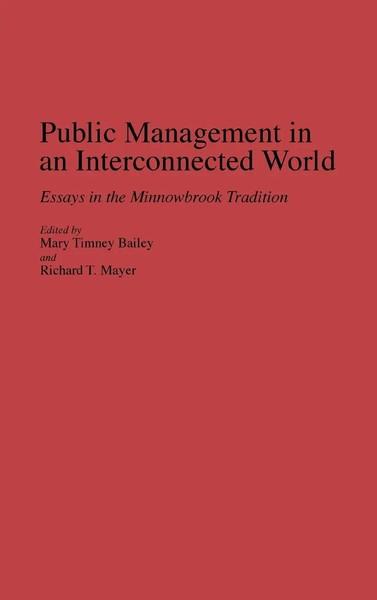 Mary Timney Bailey (U. A.) | Public Management In An Interconnected World | Buch-image