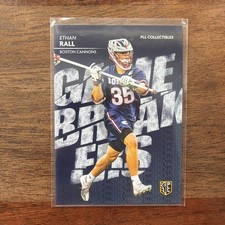 Ethan Rall 2025 PLL Fieldside Premier Lacrosse League Game Breakers Card # GB10