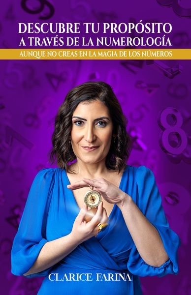 Descubre tu propósito a través de la numerología by Farina, Clarice, Brand Ne...