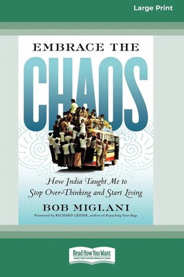 Bob Miglani | Embrace the Chaos | Taschenbuch | Englisch (2013) | ReadHowYouWant