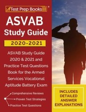 ASVAB Study Guide 2020-2021: ASVAB Study Gui... 9781628458121 by Test Prep Books