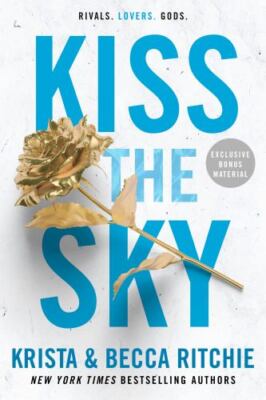 Kiss the Sky (ADDICTED SERIES), Ritchie, Krista,Ritchie, Becca, Good Book