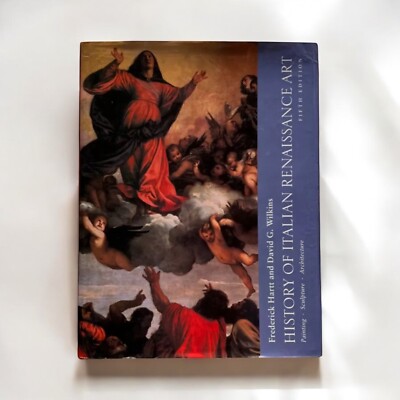History of Italian Renaissance Art : Painting, Sculpture and