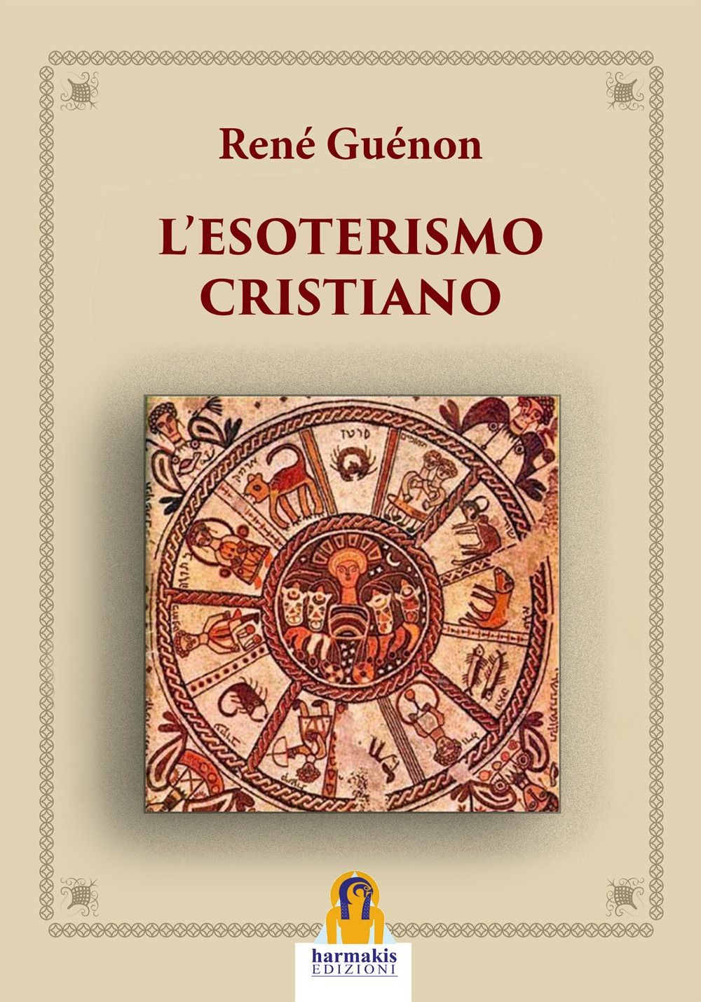 Harmakis Edizioni L'esoterismo Cristiano - René Guénon - Immagine 2