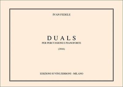 Ivan Fedele | Duals | per percussioni e pianoforte | Partitur