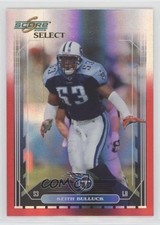 2006 Score Select Red Zone 3/25 Keith Bulluck #270 11iy