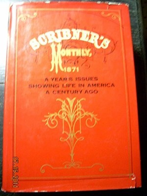 SCRIBNERS MONTHLY 1871 By Charles Scribner - Hardcover