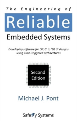 Michael J. Pont The Engineering of Reliable Embedded Syst (Hardback) (UK IMPORT)