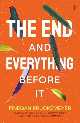 Finegan Kruckemeyer - End and Everything Before It - Paperback - G245z