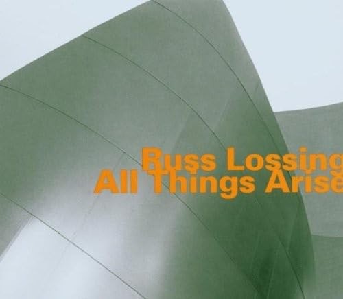 Альбом Ross Lossing All Things Arise (CD)