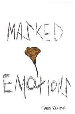 Masked Emotions by Tammy Ramirez (English) Paperback Book