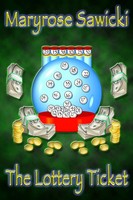 The Lottery Ticket Maryrose Sawicki Taschenbuch Kartoniert / Broschiert Englisch