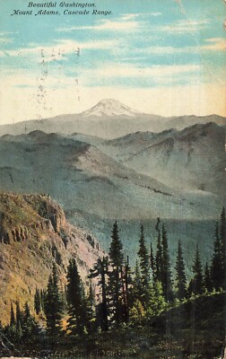 WASHINGTON~MOUNT ADAMS CASCADE RANGE~1911 POSTCARD