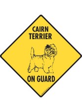 Warning Cairn Terrier On Guard - Beware Dog Aluminum Dog Sign or Vinyl Sticker