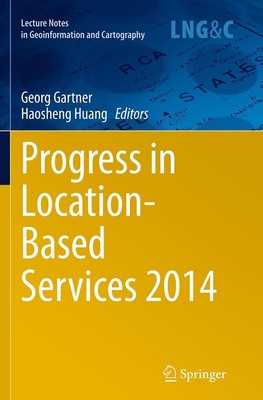 Progress in Location-Based Services 2014 Haosheng Huang