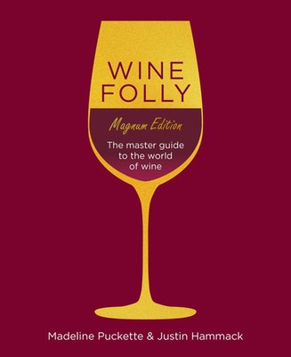 Wine Folly: Magnum Edition The Master Guide Madeline Puckette (u. a.) Buch 2018