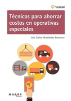 Luis Carlos HernáNdez Barrueco | TéCnicas Para Ahorrar Costos En Operativas...