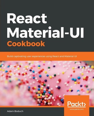React Material-UI Cookbook | Adam Boduch | Englisch | Taschenbuch | 2019