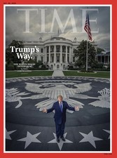 Time Magazine October 26, 2026, Trump's Way The White House Interview PRE-SALE