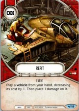 Star Wars Destiny Legacies Card 113 Refit