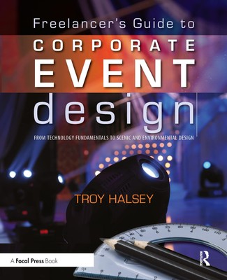 Freelancer's Guide to Corporate Event Design: From Technology Fundamentals t...