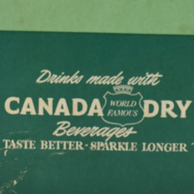 1947 Canada Dry Restaurant Menu Ginger Ale Club Soda Tonic Quinine Vichy Collins