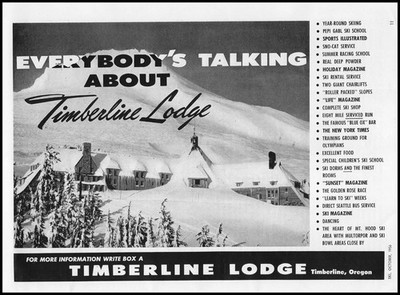 1956 Timberline Lodge Oregon Snow Ski Area Everybody Is Talking Vintage Print Ad
