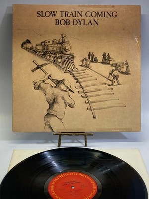 Bob Dylan Slow Train Coming Vinyl LP 1979 Columbia Record FC-36120